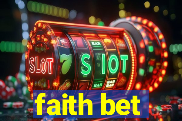 faith bet